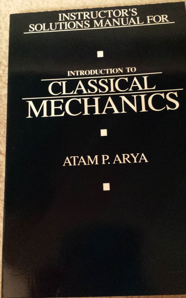 Introduction To Classical Mechanics arya solution